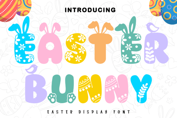 Easter Bunny Font: A Playful Display Typeface for Spring Projects