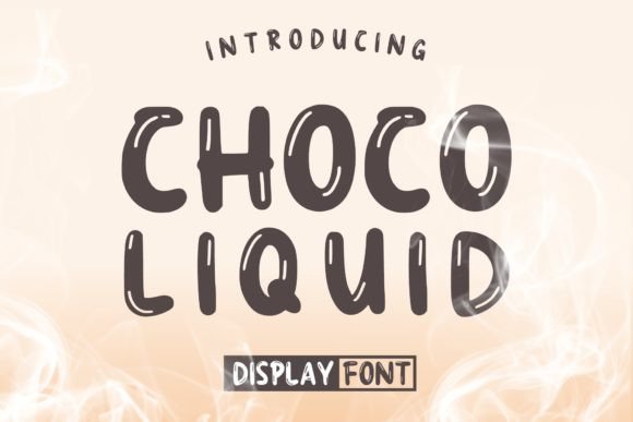 Exploring the Choco Liquid Display Font